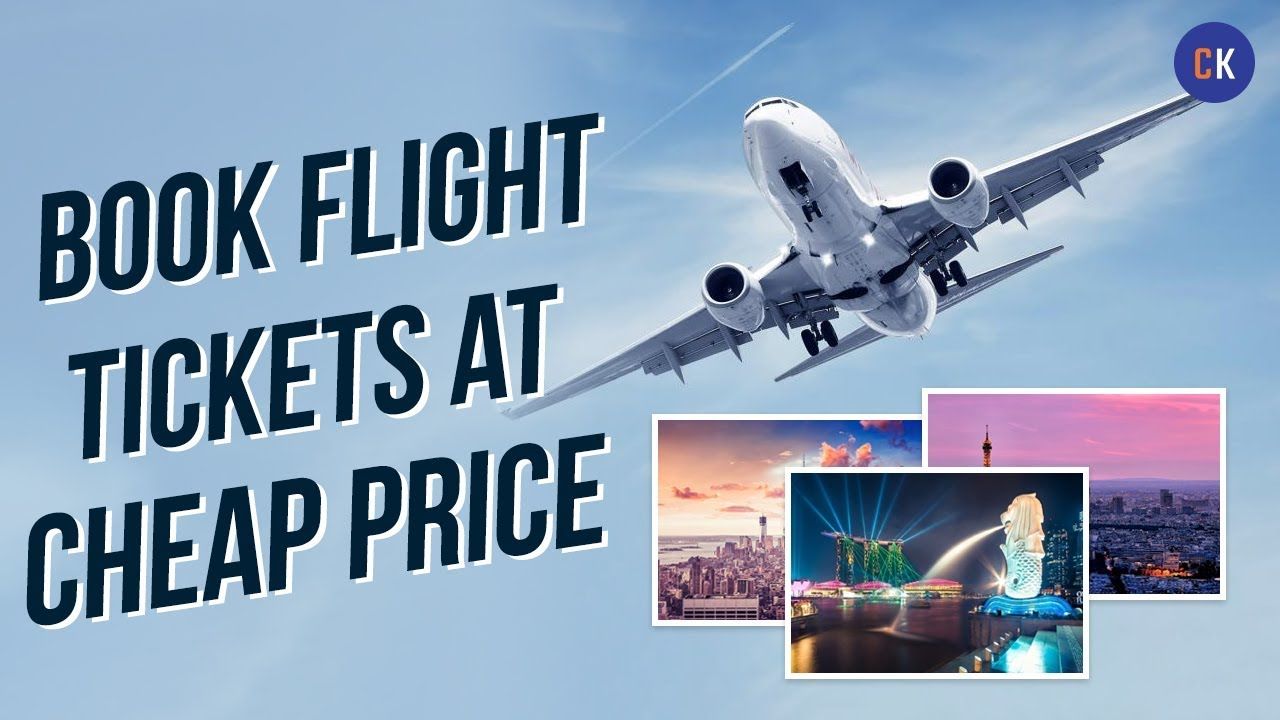 The Ultimate Guide to Cheap Airline Tickets